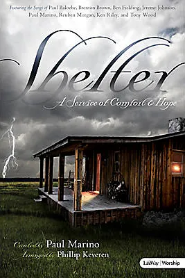 SHELTER: A SERVICE OF COMFORT & HOPE