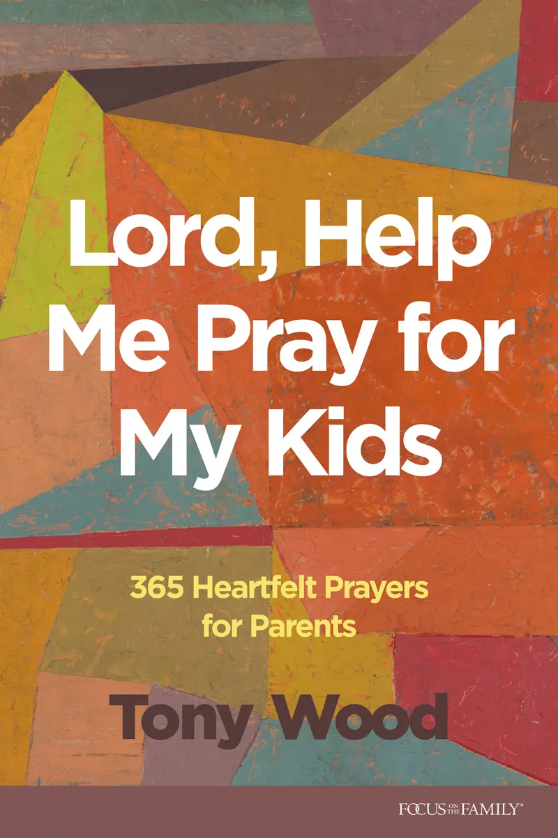 Lord, Help Me Pray for My Kids - Book
